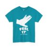 FEEL IT Tee